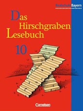 Das Hirschgraben - Lesebuch. 10. Schuljahr. Schülerbuch. Realschule Bayern