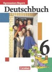 Deutschbuch 6/SB/BY/GY/RSR 2006