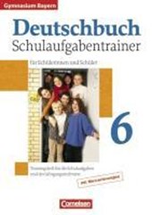 Deutschbuch 6. Jg./Schulaufgabentrainer/Gymnasium Bayern