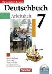 Deutschbuch 7. Jahrgangsstufe. Arbeitsheft mit Lösungen und CD-ROM. Gymnasium Bayern