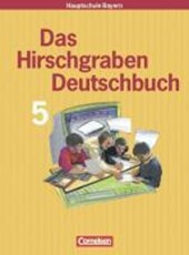 Das Hirschgraben Deutschbuch 5. Schülerbuch. Neu. Bayern. Neue Rechtschreibung