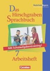 Das Hirschgraben Sprachbuch 7. Arbeitsheft. Realschule. Bayern. Neue Rechtschreibung