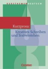 Kursth. Deutsch/Kurzprosa/Textv./SB