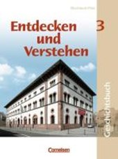 Entdecken und Verstehen. Band 3. Schülerbuch. Realschule Rheinland-Pfalz. Erweiterte Ausgaben. Neubearbeitung