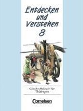 Entdecken und Verstehen 8. Geschichtsbuch für Thüringen