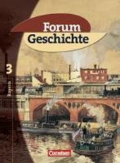 Forum Geschichte 3. 8. Jahrgangsstufe. Schülerbuch. Sekundarstufe I. Gymnasium Bayern