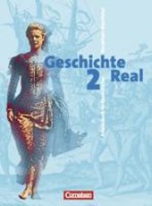 Geschichte Real 2. 8./9. Schuljahr. Schülerbuch. Realschule. Nordrhein-Westfalen