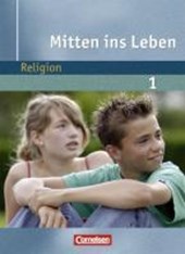Mitten ins Leben Band 1. 5./6. Schuljahr. Schülerbuch