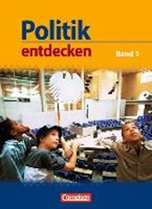 Politik entdecken 1. Schülerbuch