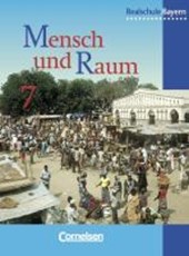 Geographie 7. Schülerbuch. Realschule. Bayern. Neubearbeitung