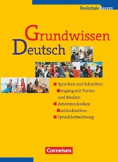Grundwissen Deutsch. 5. - 10. Schuljahr. Schülerbuch. Neue Rechtschreibung
