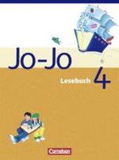 Jo-Jo Lesebuch - Bisherige allgemeine Ausgabe. 4. Schuljahr - Schülerbuch