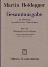 Gesamtausgabe Abt. 3 Unveröffentliche Abhandlungen Bd. 67. Metaphysik und Nihilismus