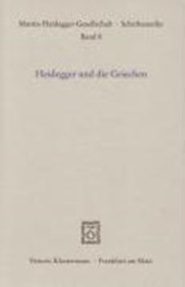 Heidegger und die Griechen