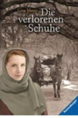 Die verlorenen Schuhe - MAYER,  Gina - 9783473583904