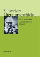 Schweizer Literaturgeschichte