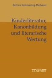 Kinderliteratur, Kanonbildung und literarische Wertung