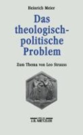 Das theologisch-politische Problem