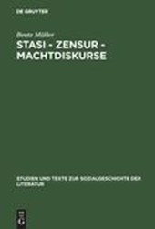 Stasi - Zensur - Machtdiskurse