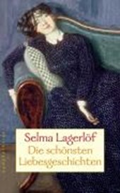 Lagerlöf, S: Schönsten Liebesgeschichten