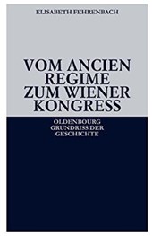 Vom Ancien Regime Zum Wiener Kongress