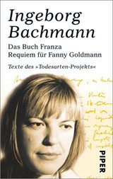 Das Buch Franza- Requiem für Fanny Goldmann - Ingeborg Bachmann - 9783492242417
