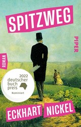 Spitzweg - Eckhart Nickel - 9783492319881