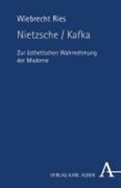 Ries, W: Nietzsche/Kafka