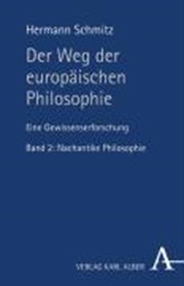 Schmitz, H: Weg der europäischen Philosophie 2