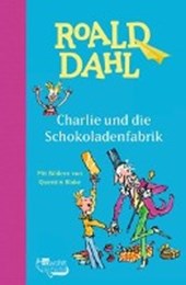 Dahl, R: Charlie und die Schokoladenfabrik