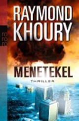 Khoury, R: Menetekel - KHOURY,  Raymond ; Böhmert, Frank - 9783499244766