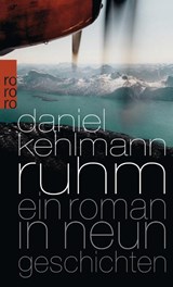Ruhm - Daniel Kehlmann - 9783499249266