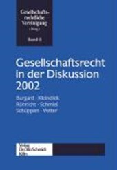 Gesellschaftsrecht in der Diskussion 2002