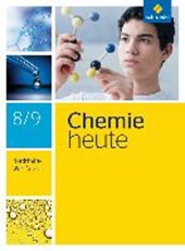 Chemie heute 8 / 9. Schülerband. S1. Nordrhein-Westfalen