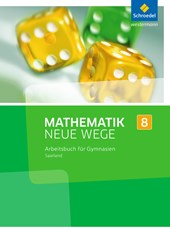 Mathematik Neue Wege 8. Arbeitsbuch. S1. Saarland