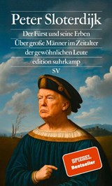 Der Fürst und seine Erben - Peter Sloterdijk - 9783518001363