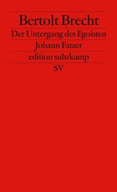 Untergang des Egoisten Johann Fatzer