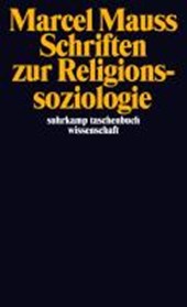 Schriften zur Religionssoziologie