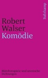 Walser, R: Komödie Märchenspiel - WALSER,  Robert - 9783518376140