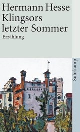 Klingsors letzter Sommer - Hermann Hesse - 9783518376959