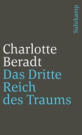 Das Dritte Reich des Traums - Charlotte Beradt - 9783518388211