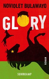 Glory - NoViolet Bulawayo - 9783518474204