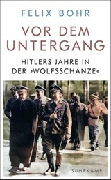 Vor dem Untergang - Felix Bohr - 9783518475492