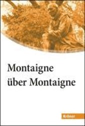 Montaigne, M: Über Montaigne/Großdruck