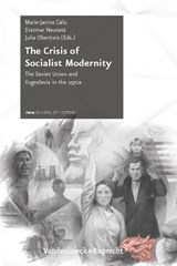 The Crisis of Socialist Modernity -  - 9783525310427