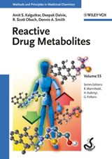 Reactive Drug Metabolites - Deepak Dalvie ; R. Scott Obach ; Raimund Mannhold ; Hugo Kubinyi ; Gerd Folkers ; Dennis A. Smith ; Amit S. Kalgutkar - 9783527655762
