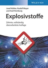 Explosivstoffe - Rudolf Meyer ; Axel Homburg ; Josef Köhler - 9783527660070