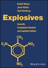 Explosives - Rudolf Meyer ; Josef Köhler ; Axel Homburg - 9783527689613