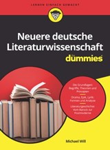 Neuere Deutsche Literaturwissenschaft für Dummies - Michael Will - 9783527822157