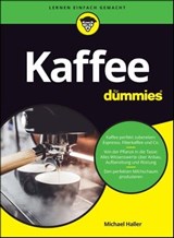 Kaffee für Dummies - Michael Haller - 9783527844371